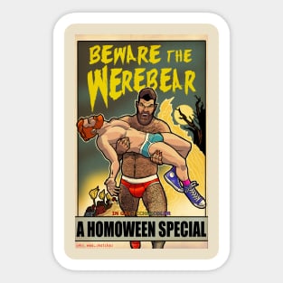 Beware the Were-bear! Sticker